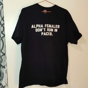 Motivational T-Shirt; Alpha Female